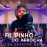 Filipinho do Arrocha