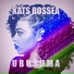 Kats rossea feat. Mr Wanda