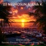 DJ NEUROSUN, ANA K.