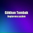 Gökhan Tombak