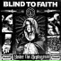 Blind To Faith