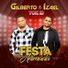 Gilberto e Izael