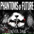 Phantoms Of Future