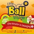 Little Ball Village