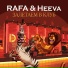 RAFA & Heeva