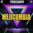 MEJICUMBIA