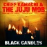 Chief Kamachi And The Juju Mob