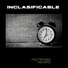 INCLASIFICABLE