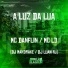 Mc Danflin, MC LD, DJ Luan PJ feat. Dj Mandrake