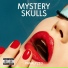 Mystery Skulls