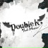 Double K
