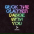 Suck The Clatter