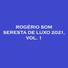 Rógerio Som