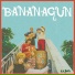 Bananagun (Aus)