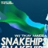 Snakehips