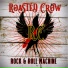 Roasted Crow