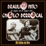 El Cholo Berrocal, Braulio Hito