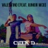 CheK D feat. Junior MCO
