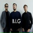 B.I.G