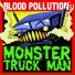 Blood Pollution