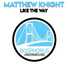 Matthew Knight & Mark Dekoda