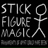 Stick figure magic