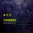 Vandera, Inky Jack, Lickz