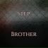 Step Brother