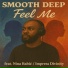 Smooth Deep feat. Impress Divinity