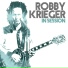 ROBBY KRIEGER