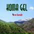 Koma Gel