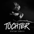 TOCHTER