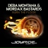 Deba Montana, Mordax Bastards