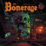 Bonerage
