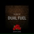 Dual Fuel
