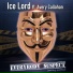 Ice Lord feat. Avery Callahan