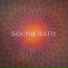Sound Bath, Solfeggio Sound Bath