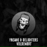 YNSANE, Delighters