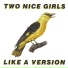 Two Nice Girls