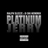 Ralph Sleeze, D-ski Hendrix feat. Garice Tate