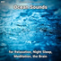 Ocean Currents, Nature Sounds, Ocean Sounds