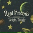 Real Friends