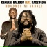 Général Ballody feat. Kass Flow