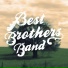 Best Brothers Band