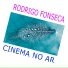 Rodrigo Fonseca feat. João Oliveira