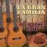 La Gran Familia
