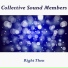 Collective Sound Members