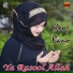 Assalamu Alayka Ya Rasool Allah