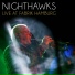 Nighthawks
