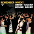 Orrin Tucker, Bonnie Baker